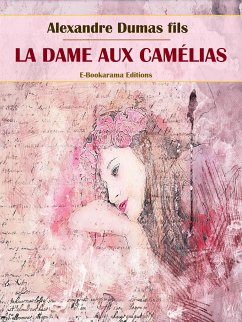 La Dame aux camélias (eBook, ePUB) - Dumas fils, Alexandre