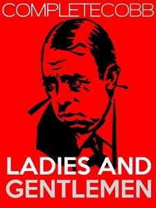 Ladies and Gentlemen (eBook, ePUB) - S Cobb, Irvin