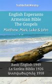 English Esperanto Armenian Bible - The Gospels - Matthew, Mark, Luke & John (eBook, ePUB)