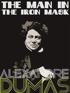The Man In The Iron Mask (eBook, ePUB) - Dumas, Alexandre