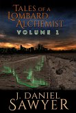 Tales of a Lombard Alchemist (Collected Lombard Alchemist, #1) (eBook, ePUB)