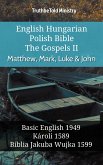 English Hungarian Polish Bible - The Gospels II - Matthew, Mark, Luke & John (eBook, ePUB)