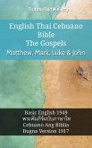 English Thai Cebuano Bible - The Gospels - Matthew, Mark, Luke & John (eBook, ePUB)