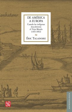 De Ame´rica a Europa (eBook, ePUB) - Taladoire, Éric; Guilpain, Odile