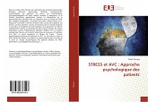 STRESS et AVC : Approche psychologique des patients