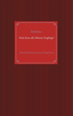 Sind denn alle Männer Feiglinge? - Soulsista