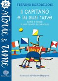 Il capitano e la sua nave. Diario di bordo di una quarta elementare