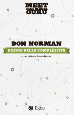 Design della complessità. Meet the media guru - Norman, Don