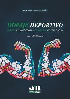 Dopaje deportivo : análisis jurídico-penal y estrategias de prevención - Verdugo Guzmán, Silvia Irene