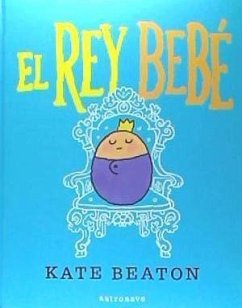 El rey bebé - Beaton, Kate