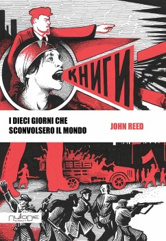 Cover I dieci giorni che sconvolsero il mondo