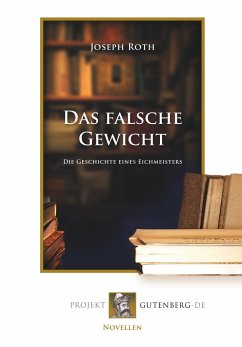 Das falsche Gewicht - Roth, Joseph