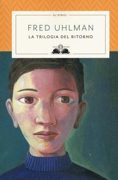 Cover Trilogia del ritorno: L'amico ritrovato-Un'anima non vile-Niente resurrezioni, per favore