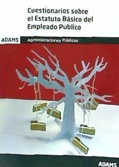 Estatuto Básico del Empleado Público. Cuestionarios