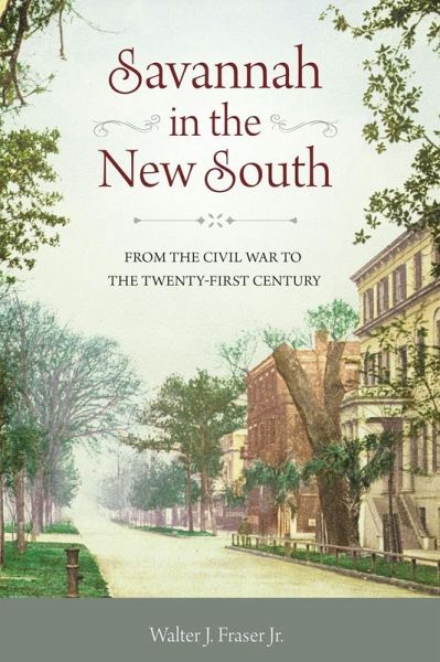 Savannah in the New South (eBook, ePUB) Savannah in the New South (eBook, ePUB)