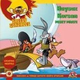 Huysuz Korsan - Speedy Gonzales