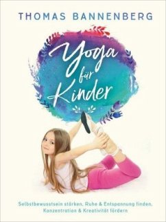 Yoga für Kinder - Bannenberg, Thomas