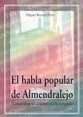 El habla popular de Almendralejo : (léxico referente al tiempo y a la topografía)
