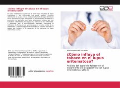 ¿Cómo influye el tabaco en el lupus eritematoso?