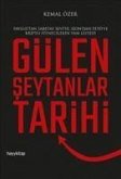 Gülen Seytanlar Tarihi