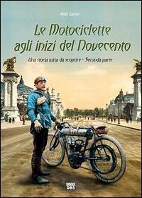 Cover Le motociclette agli inizi del Novecento