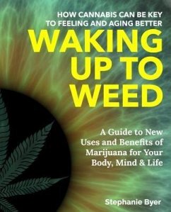 Cover Waking Up to Weed (eBook, ePUB)