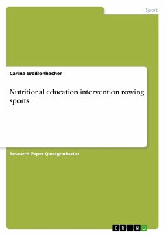 Nutritional education intervention rowing sports - Weißenbacher, Carina
