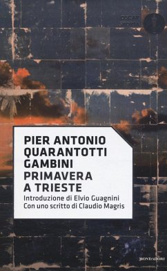 Primavera a Trieste - Quarantotti Gambini, Pier Antonio