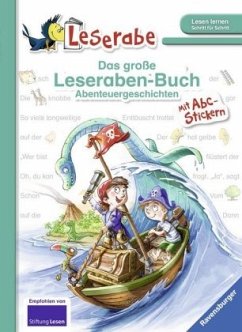 Das große Leseraben-Buch - Abenteuergeschichten