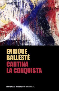 Cantina La Conquista (eBook, ePUB) - Ballesté, Enrique