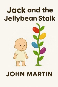 Cover Jack and the Jellybean Stalk (eBook, ePUB)