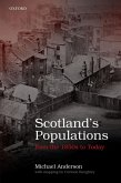 Scotland's Populations from the 1850s to Today (eBook, ePUB)