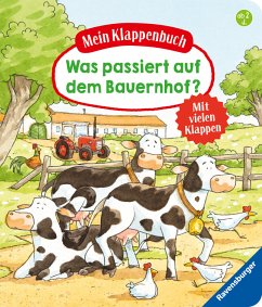 Mein Klappenbuch: Was passiert auf dem Bauernhof? - Gernhäuser, Susanne