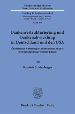 Bankenrestrukturierung und Bankenabwicklung in Deutschland und den USA. - Schöneberger, Dominik