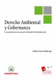 Derecho ambiental y gobernanza : la concertación como actuación informal de la Administración (eBook, ePUB)