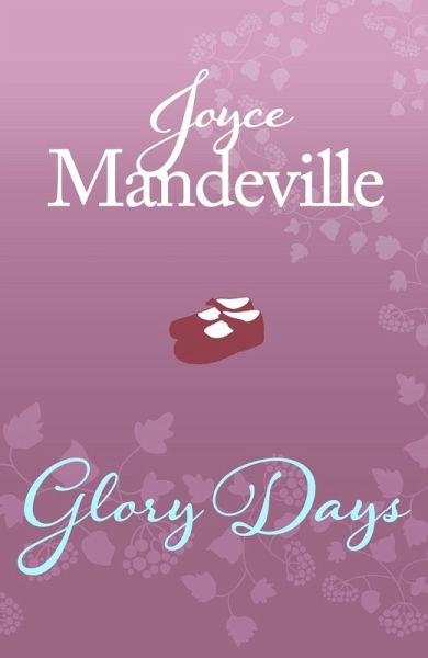 Glory Days (eBook, ePUB)