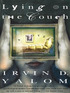 Lying On The Couch (eBook, ePUB) - Yalom, Irvin D.