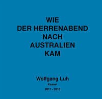 Wie der Herrenabend nach Australien kam