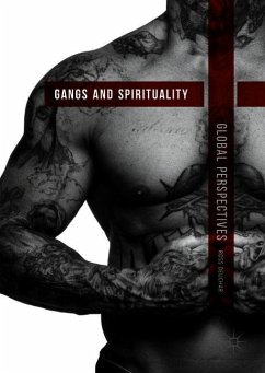 Gangs and Spirituality - Deuchar, Ross