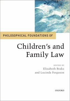 Philosophical Foundations of Children's and Family Law (eBook, ePUB) Cover Philosophical Foundations of Children's and Family Law (eBook, ePUB)