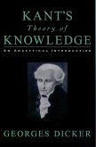 Kant's Theory of Knowledge (eBook, ePUB) Kant's Theory of Knowledge (eBook, ePUB)