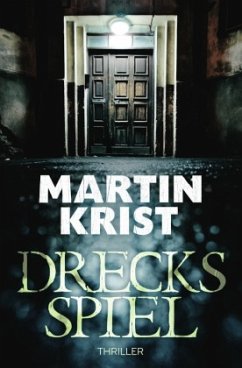 Drecksspiel - Krist, Martin