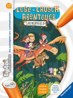 Zauberwald / Lese-Lausch-Abenteuer tiptoi® Bd.1 - Neubauer, Annette