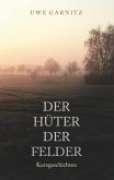 Der Hüter der Felder (eBook, ePUB)