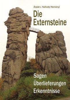Die Externsteine (eBook, ePUB) - Nahodyl Neményi, Árpád Baron von