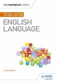 My Revision Notes: CCEA GCSE English Language (eBook, ePUB)