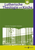 Lutherische Theologie und Kirche - Heft 4/2017 (eBook, PDF)