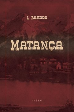 Matança (eBook, ePUB) - Barros, L.