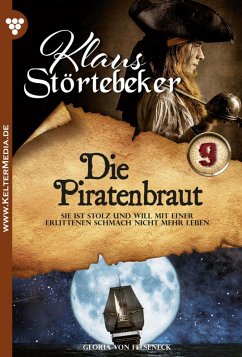 Die Piratenbraut (eBook, ePUB) - Felseneck, Gloria von