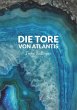 Die Tore von Atlantis (eBook, ePUB) - Bild 1